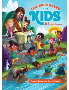 OUR DAILY BREAD FOR KIDS
