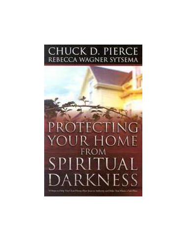 PROTECTING YOUR HOME FORM SPIRITUAL DARK