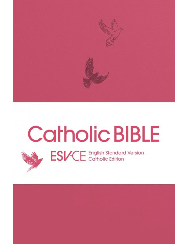 ESV-CE - CATHOLIC BIBLE