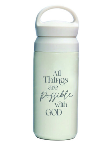 ALL THINGS ARE POSSIBLE WITH GOD