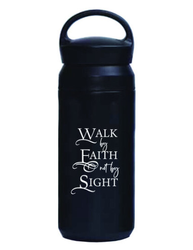WALK BY FAITH NO BY SIGHT
