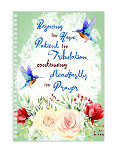 REJOICE IN HOPE, PATIENT...