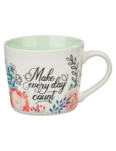 MAKE EVERY DAY COUNT