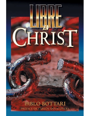 LIBRE EN CHRIST