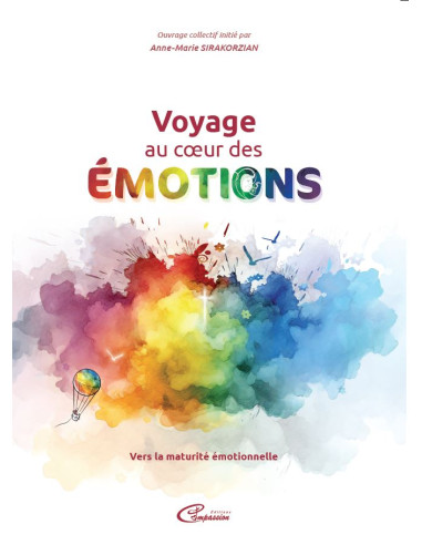VOYAGE AU COEUR DES EMOTIONS