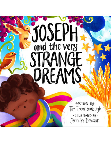 JOSEPH AND THE VERY STRANGE DREAMS