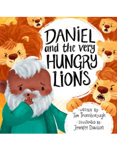 DANIEL AND THE VERY HUNGRY...
