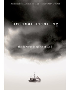 FURIOUS LONGING OF GOD, THE