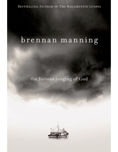 FURIOUS LONGING OF GOD, THE