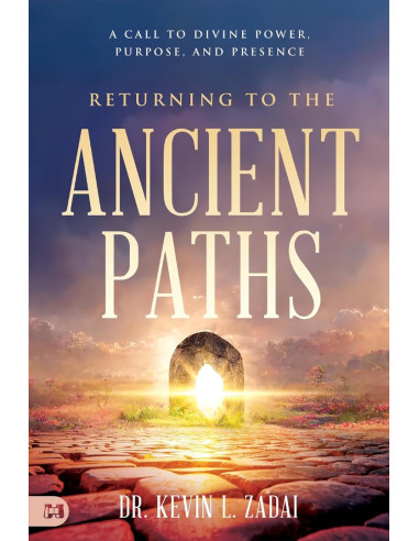 RETURNING TO THE ANCIENT PATHS