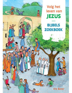 VOLG HET LEVEN VAN JEZUS