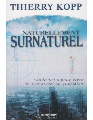NATURELLEMENT SURNATUREL
