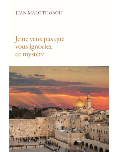 JE NE VEUX PAS QUE VOUS IGNOREZ CE MYSTE