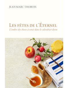 FETES DE L'ETERNEL, LES