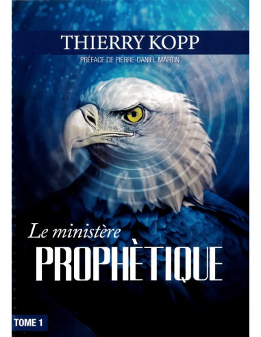MINISTERE PROPHETIQUE, LE