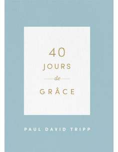 40 JOURS DE GRACE