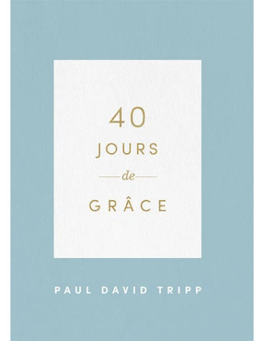 40 JOURS DE GRACE