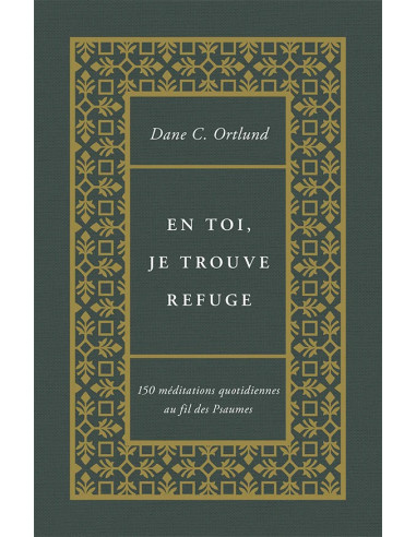 EN TOI JE TROUVE REFUGE