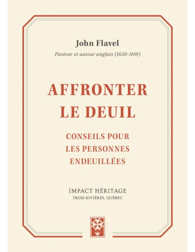 AFFRONTER LE DEUIL
