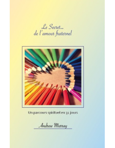 SECRET DE L'AMOUR...