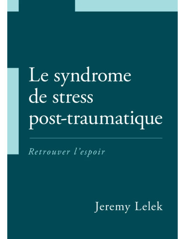 SYNDROME DE STRESS POST-TRAUMATIQUE