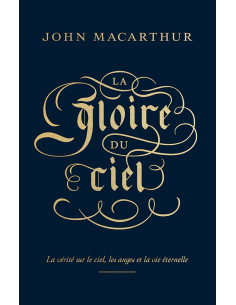 GLOIRE DU CIEL, LA