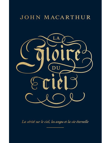 GLOIRE DU CIEL, LA