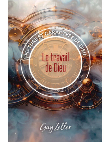 TRAVAIL DE DIEU, LE