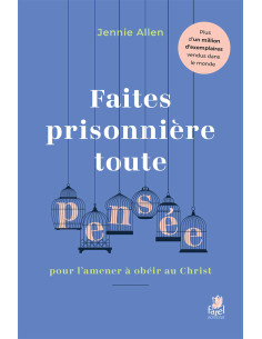 FAITES PRISONNIERE TOUTE...