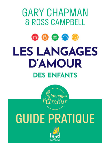 LANGAGES D'AMOUR DES ENFANTS, LES