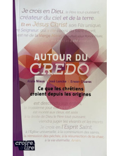 AUTOUR DU CREDO