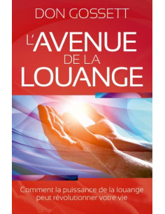 AVENUE DE LA LOUANGE, L'