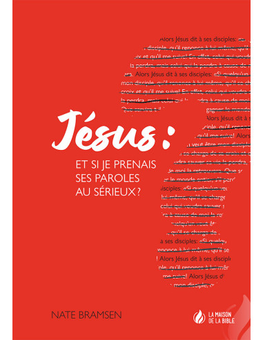 JESUS ET SI JE PRENAIS SES PAROLES AU SE