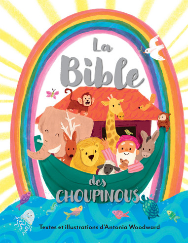 BIBLE DES CHOUPINOUS, LA