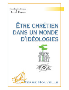 ETRE CHRETIEN DANS UN MONDE...