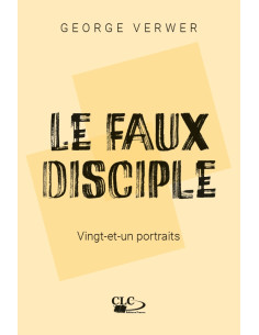 FAUX DISCIPLE, LE