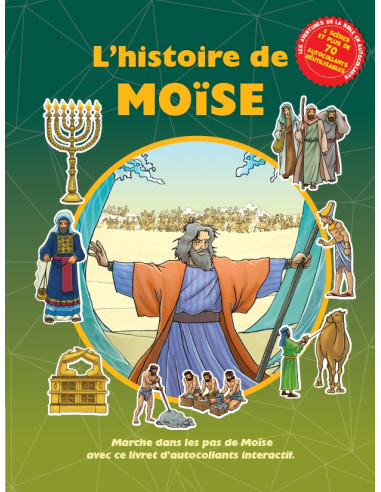 HISTOIRE DE MOISE, L'