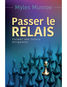 PASSER LE RELAIS