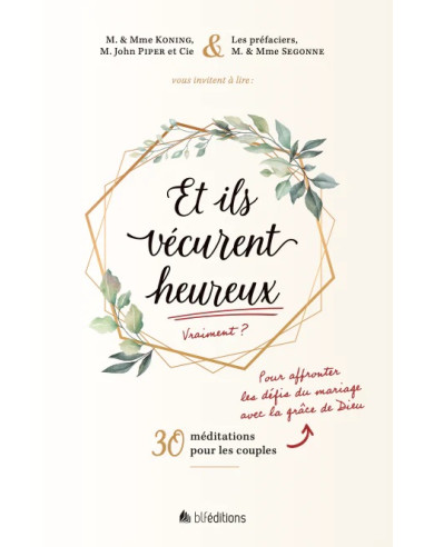 ET ILS VECURENT HEUREUX