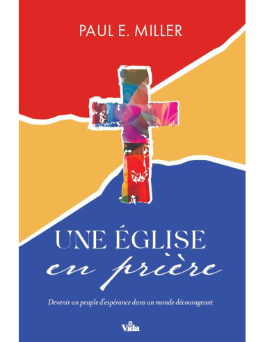 EGLISE EN PRIERE, UNE
