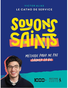 SOYONS SAINTS