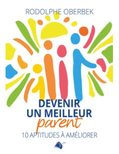 DEVENIR UN MEILLEUR PARENTS