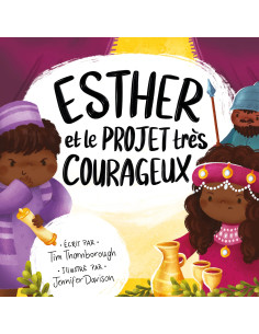 ESTHER ET LE PROJET TRES...