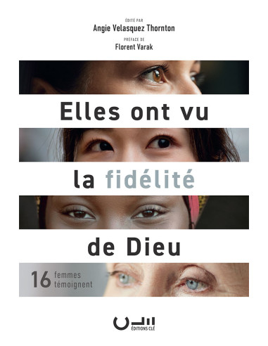 ELLES ONT VU LA FIDELITE DE DIEU