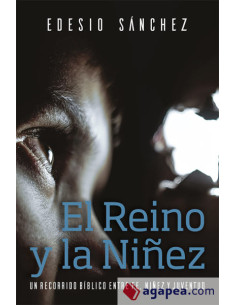 EL REINO Y LA NINEZ