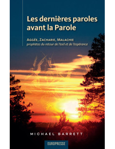 DERNIERES PAROLES AVANT LA...