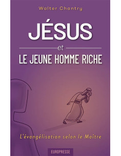 JESUS ET LE JEUNE HOMME RICHE