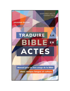 TRADUIRE LA BIBLE EN ACTES