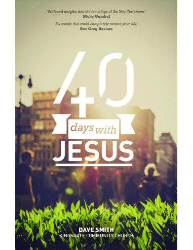 40 DAYS WITH JESUS