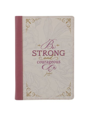 BE STRONG AND COURAGEOUS JOSHUA 1:9